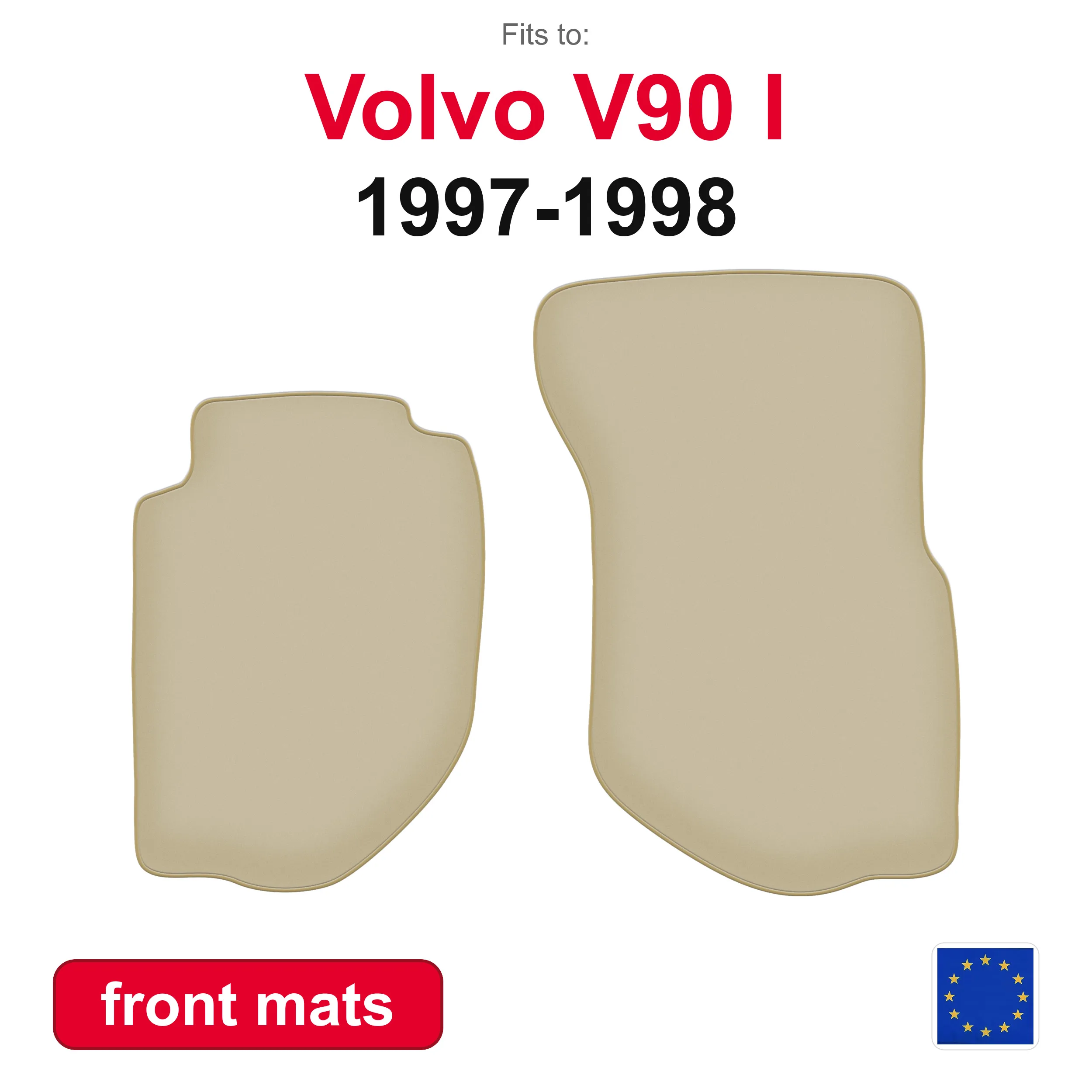 Tapis de sol avant de voiture PREMIUM pour Volvo V90 et break (1997-1998) - beige, ensemble de 2 tapis de sol avant pour voiture
