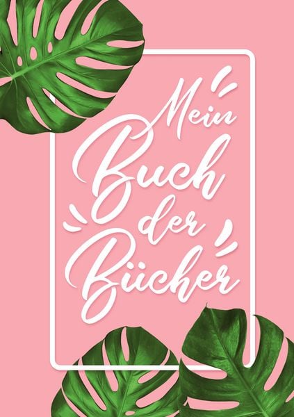 Mein Buch der Bücher, Gebundene Ausgabe von Steffi Lindner, BoD – Books on Demand, 978-3-7519-5017-6