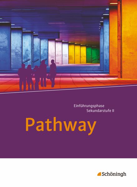 Pathway. Schulbuch: mit Filmanalyse-Software auf CD-ROM, Sonstige von Iris Edelbrock,Birgit Schmidt-Grob, Schöningh Verlag in Westermann