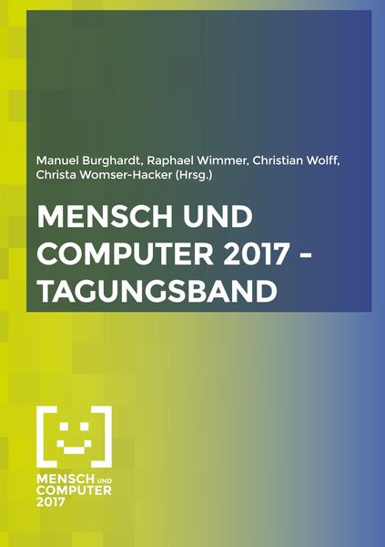 Mensch und Computer 2017 - Tagungsband, Taschenbuch von , BoD - Books on Demand, 978-3-7460-8210-3
