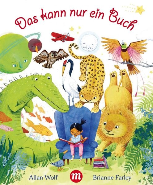Das kann nur ein Buch, Gebundene Ausgabe von Allan Wolf, Midas Kinderbuch, 978-3-03876-222-5