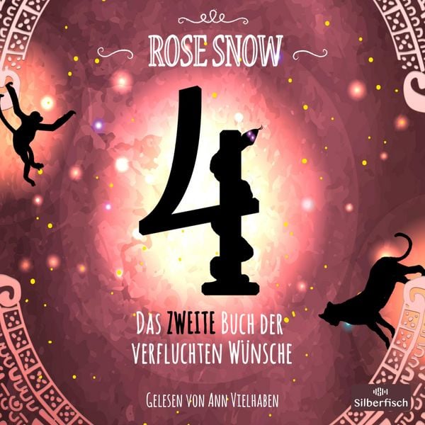 4 - Die Bücher der verfluchten Wünsche 2: 4 - Das zweite Buch der verfluchten Wünsche - Rose Snow, Audio, 9783844930214