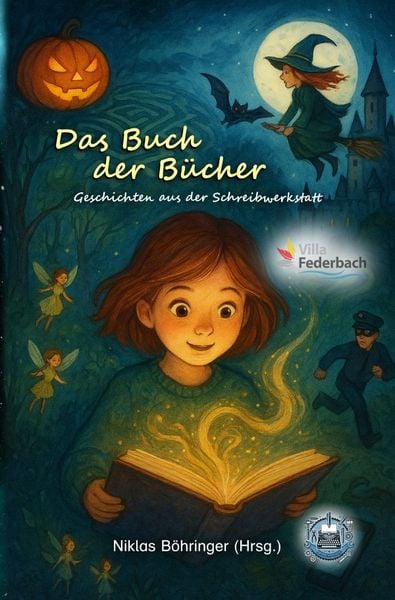 Geschichten aus der Schreibwerkstatt / Geschichten aus der Schreibwerkstatt: Das Buch der Bücher, Taschenbuch von Niklas Böhringer, Epubli,