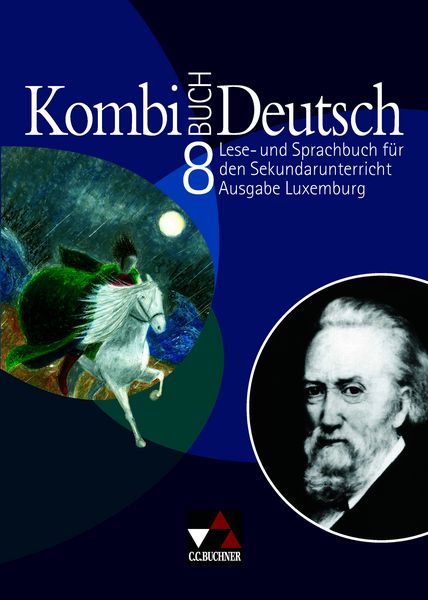 Kombi-Buch Deutsch – Ausgabe Luxemburg / Kombi-Buch Deutsch Luxemburg 8, Gebundene Ausgabe von Tanja Klingbeil,Rolande Linden,Christiane