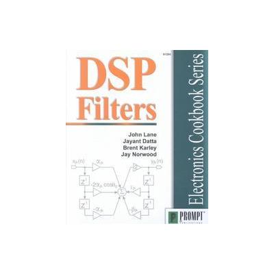 Dsp Filters by John Lane (Paperback - Prompt Pubns)