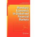 Monetary Economics in Globalised Financial Markets (Hardcover)