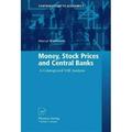 Contributions to Economics: Money Stock Prices and Central Banks: A Cointegrated VAR Analysis (Hardcover)