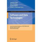 Communications in Computer and Information Science: Software and Data Technologies: Second International Conference Icsoft/Enase 2007 Barcelona Spain July 22-25 2007 Revised Selected Papers (Pap