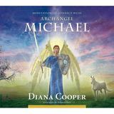 Angel & Archangel Meditations: Meditation to Connect with Archangel Michael (CD-Audio)
