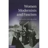 Women Modernists and Fascism (Hardcover)