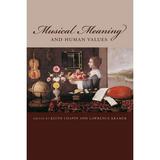 Musical Meaning and Human Values (Paperback)