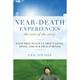 Near-Death Experiences The Rest of the Story : What They Teach Us About Living and Dying and Our True Purpose (Paperback)