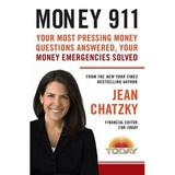 Money 911: Money 911: Your Most Pressing Money Questions Answered Your Money Emergencies Solved (Paperback)