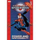 ULTIMATE SPIDER-MAN VOL. 1: POWER & RESPONSIBILITY [NEW PRINTING] (Paperback)