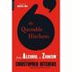 The Quotable Hitchens : From Alcohol to Zionism -- The Very Best of Christopher Hitchens (Paperback)