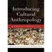 Introducing Cultural Anthropology : A Christian Perspective