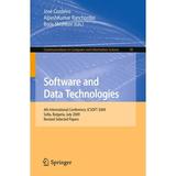 Communications in Computer and Information Science: Software and Data Technologies: 4th International Conference ICSOFT 2009 Sofia Bulgaria July 26-29 2009 Revised Selected Papers (Paperback)