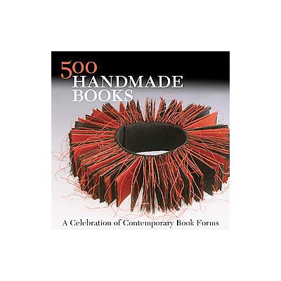 500 Handmade Books by  Lark (Paperback - Lark Books)