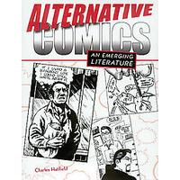 Alternative Comics by Charles Hatfield (Paperback - Univ Pr of Mississippi)