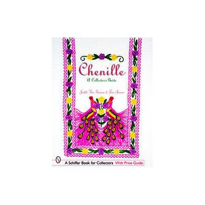 Chenille by Tina Skinner (Paperback - Schiffer Pub Ltd)
