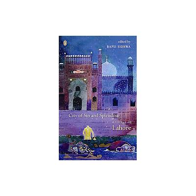 City of Sin And Splendour by Bapsi Sidhwa (Paperback - Penguin Global)