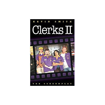 Clerks II by Kevin Smith (Paperback - Graphitti Designs)
