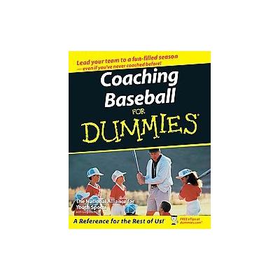 Coaching Baseball for Dummies by Greg Bach (Paperback - For Dummies)