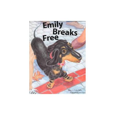 Emily Breaks Free by Linda Talley (Hardcover - Marsh Media)