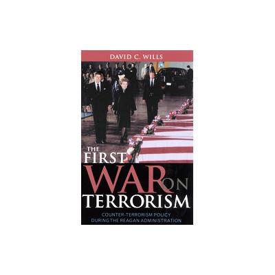 The First War on Terrorism by David C. Wills (Paperback - Rowman & Littlefield Pub Inc)