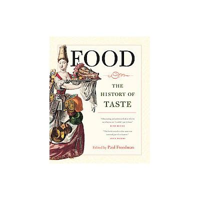 Food by Paul Freedman (Hardcover - Univ of California Pr)