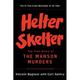 Helter Skelter: The True Story of the Manson Murders (Paperback)