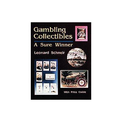 Gambling Collectibles by Leonard Schneir (Paperback - Schiffer Pub Ltd)