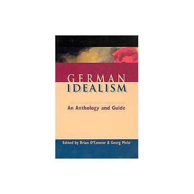 German Idealism by Georg Mohr (Paperback - Univ of Chicago Pr)