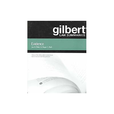 Gilbert Law Summaries by Jon R. Waltz (Paperback - Gilberts Law Summaries)