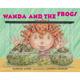 Wanda: Wanda and the Frogs (Paperback)