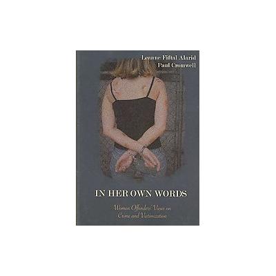 In Her Own Words by Paul Cromwell (Paperback - Oxford Univ Pr)
