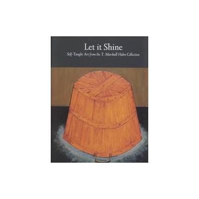 Let It Shine by Joanne Cubbs (Hardcover - Univ Pr of Mississippi)