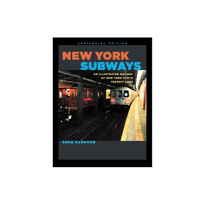 New York Subways by Gene Sansone (Hardcover - Centennial)