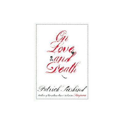 On Love and Death by Patrick Suskind (Paperback - Overlook Pr)