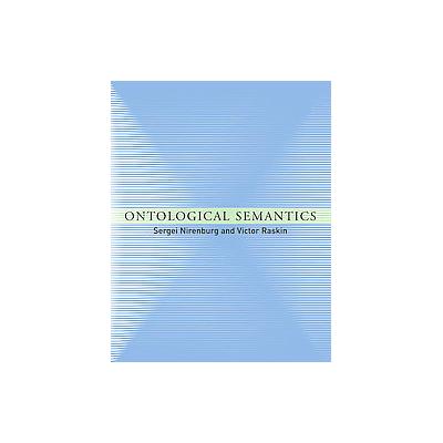 Ontological Semantics by Victor Raskin (Hardcover - Mit Pr)