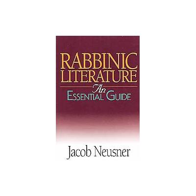 Rabbinic Literature by Jacob Neusner (Paperback - Abingdon Pr)