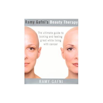 Ramy Gafni's Beauty Therapy by Ramy Gafni (Hardcover - M Evans & Co)