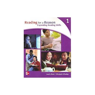 Reading for a Reason 1 by Laurie Blass (Paperback - Student)