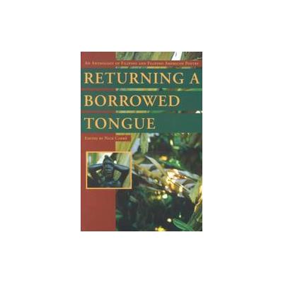 Returning a Borrowed Tongue by Nick Carbo (Paperback - Coffee House Pr)