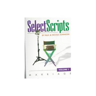 Selectscripts by Paul Johnson (Spiral - B & H Pub Group)