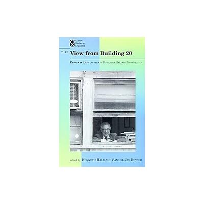 The View from Building 20 by Kenneth Hale (Paperback - Mit Pr)