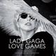 Lady Gaga: Love Games
