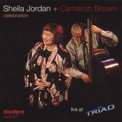 Celebration: Live at the Triad by Sheila Jordan (CD - 08/16/2005)