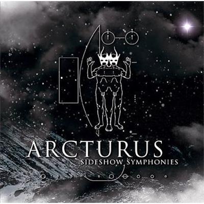 Sideshow Symphonies [Digipak] by Arcturus (CD - 09/20/2005)