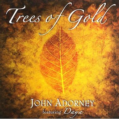 Trees of Gold by John Adorney (CD - 06/13/2006)
